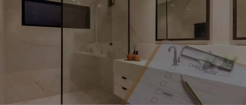 A bathroom renovation checklist laid over a modern bathroom setting